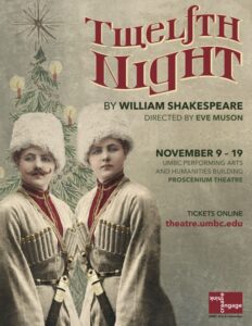 Show Poster for U-M-B-C Theatre's production of Twelfth Night.
